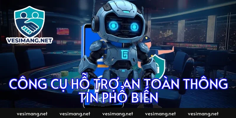 Công cụ hỗ trợ an toàn thông tin phổ biến