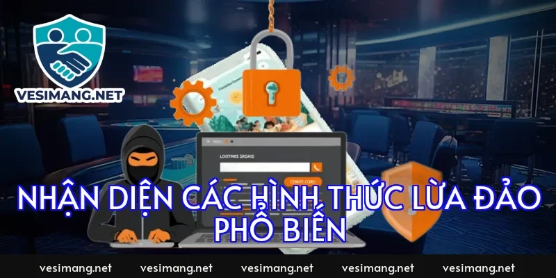 Nhận diện các hình thức lừa đảo phổ biến