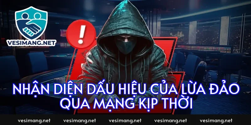 Nhận diện dấu hiệu của lừa đảo qua mạng kịp thời
