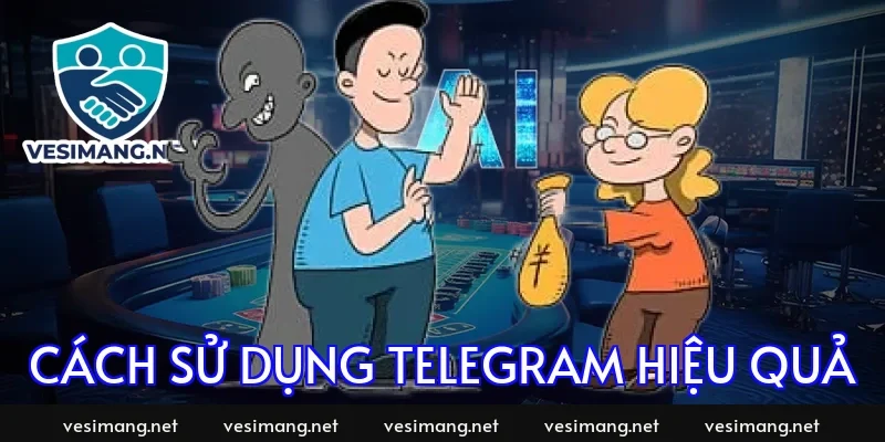 Cách sử dụng Telegram hiệu quả