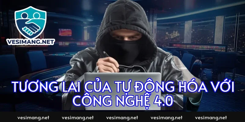 Tương lai của tự động hóa với công nghệ 4.0