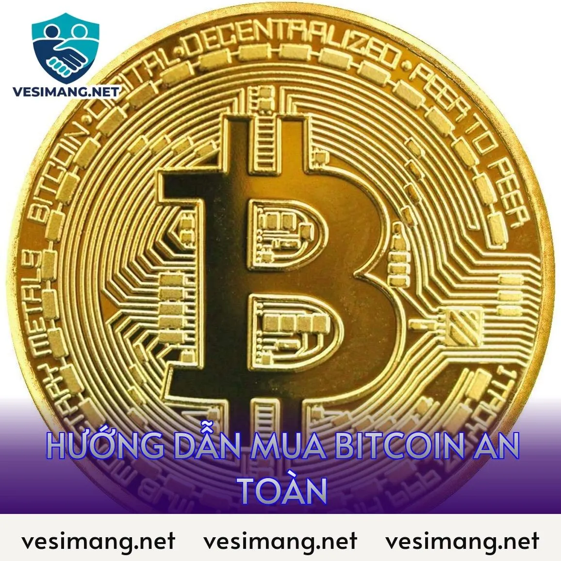 hướng dẫn mua bitcoin an toàn