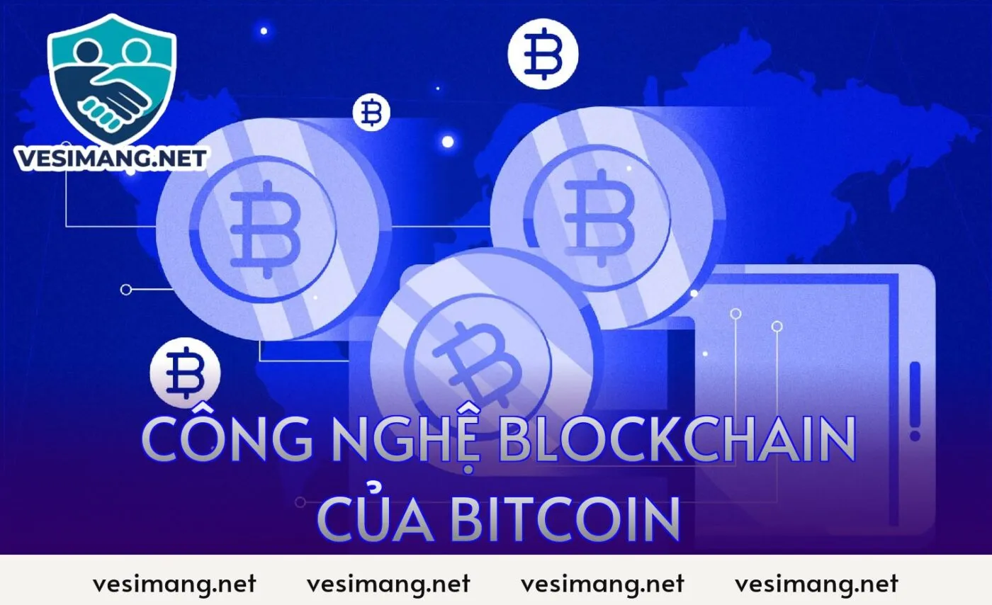công nghệ blockchain của bitcoin
