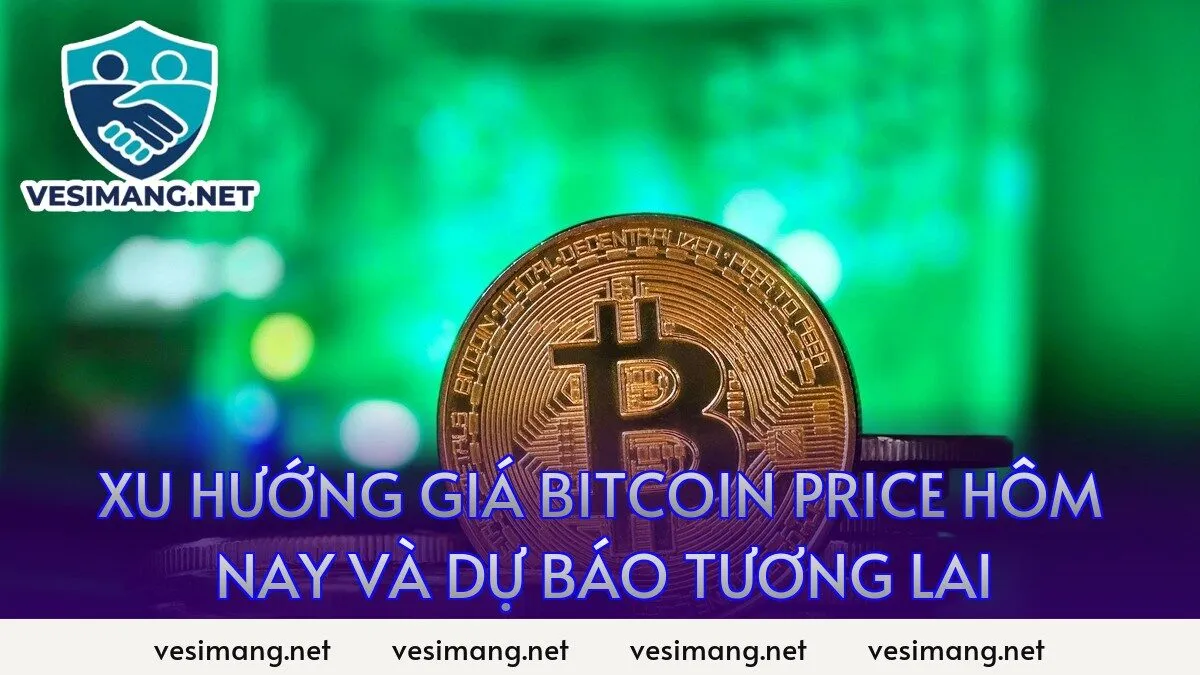 xu hướng giá bitcoin price hôm nay và dự báo tương lai