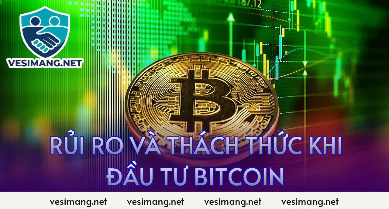 Bitcoin là gì? Cách hoạt động và tiềm năng của Bitcoin 5 rủi ro và thách thức khi đầu tư bitcoin