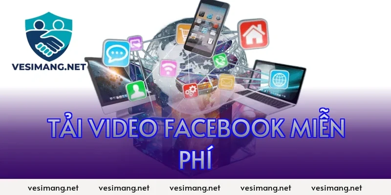 tải video Facebook miễn phí